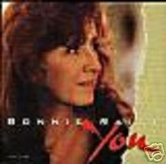 Bonnie Raitt/You